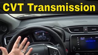 How To Drive A CVT Transmission CarEasy Tutorial [upl. by Hanas948]