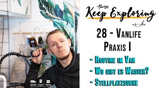 28 ‖ Luftfeuchtigkeit Wasser und Stellplatzsuche  Vanlifepraxis I [upl. by Ojillek215]