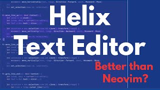 Helix Text Editor Better than Neovim [upl. by Wahs]