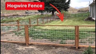 How to INSTALL a HOGWIRE FENCE  Start to Finish  Columbia River Handyman [upl. by Alinoel]