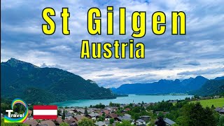 ST GILGEN Austria Walking Tour A Hidden Gem in The Alps [upl. by Eityak]