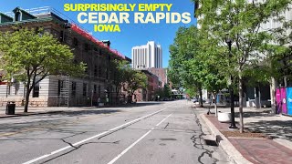 The Surprisingly Empty City Of Cedar Rapids IOWA [upl. by Arianne]