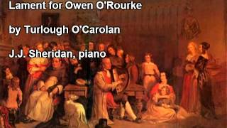 Lament for Owen ORourke Turlough OCarolan [upl. by Lattonia]