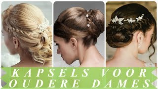 Bruid kapsels voor oudere dames 2018 [upl. by Sidnal200]