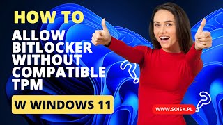 How to allow BitLocker without compatible TPM to add startup key on a USB flash drive in Windows 11 [upl. by Laerdna]