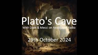 Platos cave  29th October 2025 [upl. by Subak]