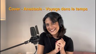 Cover  Anastasia  Voyage dans le temps [upl. by Areemas342]