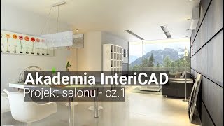 Projekt salonu w InteriCAD T6 cz1 Akademia InteriCAD [upl. by Ruberta]