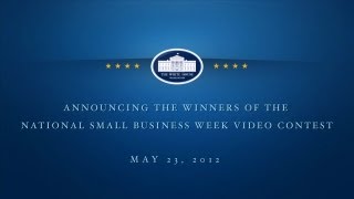 Announcing the Winners of the National Small Business Week Video Contest [upl. by Sivle]