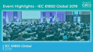 Event Highlights  IEC 61850 Global 2019 [upl. by Hilton441]