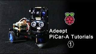 Adeept Raspberry Pi Smart Car Robot Kit PiCarA Tutorials 01  Mechanical Structure Assembly [upl. by Kitarp]