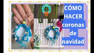 CÓMO HACER MINI CORONAS DE NAVIDAD 🎄🎄 [upl. by Anwahsak670]