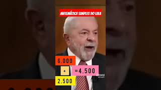 Matemática simples do Luis Inácio Lula da Silva da Janja shorts [upl. by Ludly300]