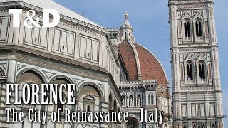 Florence The City Of Renaissance  Florence Video Guide [upl. by Reggi]