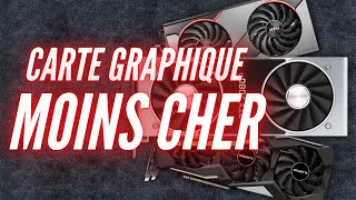 COMMENT TROUVER UNE CARTE GRAPHIQUE PAS CHERE [upl. by Gilbert]