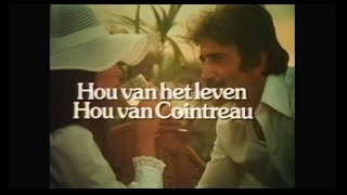 Cointreau  TV Reclame 1976 [upl. by Mateo]