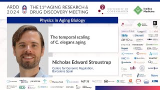 Nicholas Edward Stroustrup at ARDD2024 The temporal scaling of C elegans aging [upl. by Marena]