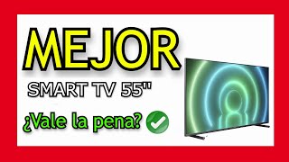 🥇 MEJOR SMART TV 4K 55 PULGADAS  Philips 55PUS790612 ¿La MEJOR Smart TV de Philips ✔️ [upl. by Anaimad]