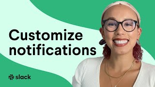 How to customize Slack notifications [upl. by Gamber689]