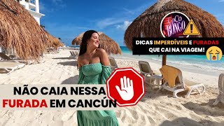 Dicas de viagem para Cancún  NÃO CAIA NESSA FURADA [upl. by Lianne]