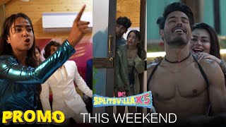 MTV Splitsvilla X5  Episode 27 amp 28  Promo  This Weekend [upl. by Huebner]