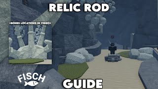 RELIC ROD GUIDE  ALL BONES LOCATIONS  FISCH [upl. by Eet]