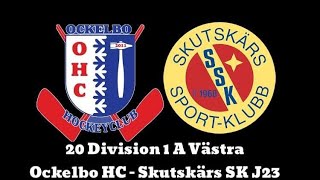 Ockelbo HCBollnäs ISSLHC J23 31 Skutskärs SK [upl. by Slifka]