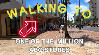 Short Walk to ABC STORE STORES NUMBER 37 HAWAII WAIKIKI HONOLULU OAHU CONVENIENCE SHOPPING SHOP [upl. by Arther]