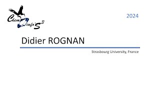 Strasbourg Summer School in Chemoinformatics 2024  Didier ROGNAN [upl. by Choo593]