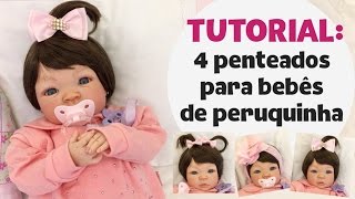 4 Penteados em Bebês de Peruquinha  Baby Júlia [upl. by Bazluke]