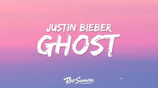 Justin Bieber  Ghost Lyrics [upl. by Arezzini759]