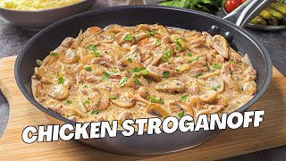 Best CHICKEN STROGANOFF RECIPE  Creamy Chicken Stroganoff in 30 MINUTES EASY DINNER Recipe [upl. by Juni]