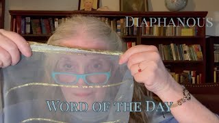 Word  1 Week  20  Diaphanous [upl. by Einama364]