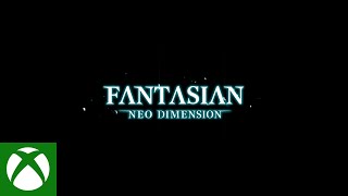 XBOX  FANTASIAN Neo Dimension  Pre Order Trailer [upl. by Pascasia]