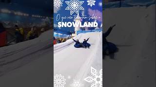 Snowland  o que você precisa saber antes de ir pro parque de neve famoso em Gramado [upl. by Eilis]