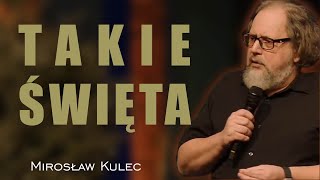 Takie Święta  Mirosław Kulec [upl. by Studner443]