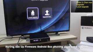 Hướng dẫn up firmware Android box HIMEDIA phương pháp Local upgrade [upl. by Garvy956]