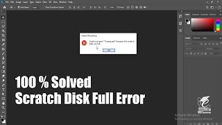 100  Solved Scratch Disk Full Error In Photoshop CC 2020  Photoshop Memory Error  Could not open [upl. by Alodi467]