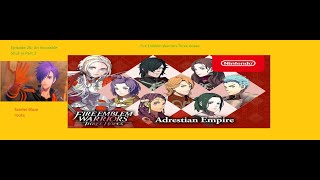 Fire Emblem Warriors Three Hopes Scarlet Blaze episode 26 An Incurable Shutin part 2 [upl. by Aivul397]