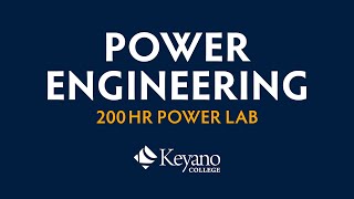 Keyano College Power Lab [upl. by Olvan]