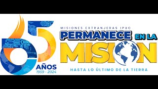 🔴Gran Día Misionero  Celebración 65 años Misiones  07 Julio 2024  IPUC en VIVO  Predicas IPUC [upl. by Ria]