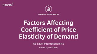 Factors affecting Price Elasticity of Demand I A Level and IB Economics [upl. by Iilek46]