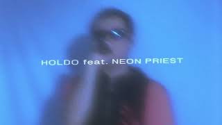 Holdo feat Neon Priest  New Kind Of Soft Live Session [upl. by Relyuc]