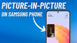 How to Enable Picture In Picture PiP on Samsung Phone [upl. by Berenice787]