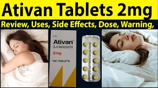 Ativan tablets 2 mg  lorazepam tablets 2 mg reviews Ativan tablets 2 mg  Uses Side Effects Dose [upl. by Ignatz]