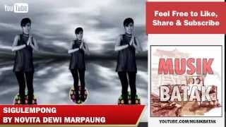 Lagu Batak  Novita Dewi Marpaung  Sigulempong [upl. by Odla]