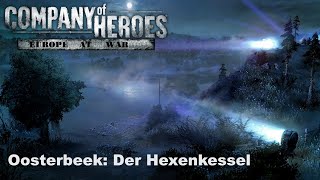 Company of Heroes Europe at War Mod Oosterbeek Der Hexenkessel [upl. by Enomes]