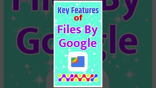 🔐 Key features of Files by Google app Some features of Filesshorts google [upl. by Achilles300]