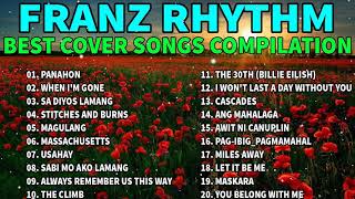 FRANZ Rhythm Best Cover Songs Compilation  Original song Composition COMPILATION  FRANZ Rhythm [upl. by Raye]