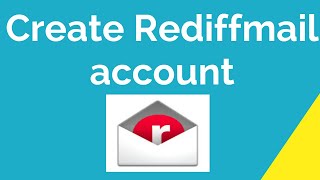 How to create Rediffmail account [upl. by Neyuh]